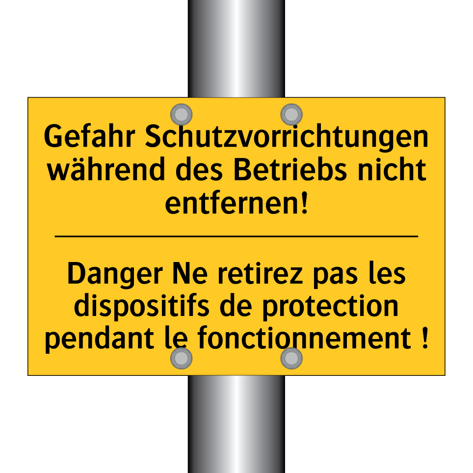 Gefahr Schutzvorrichtungen während /.../ - Danger Ne retirez pas les dispositifs /.../