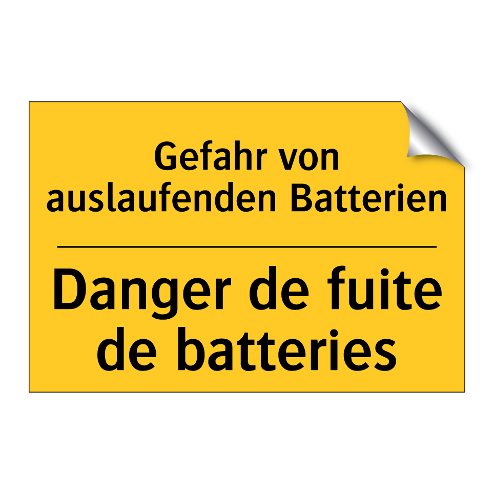 Gefahr von auslaufenden Batterien /.../ - Danger de fuite de batteries
