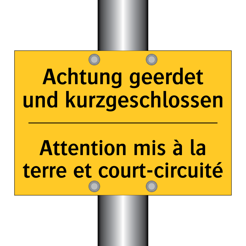 Achtung geerdet und kurzgeschlossen /.../ - Attention mis à la terre et court-circuité /.../