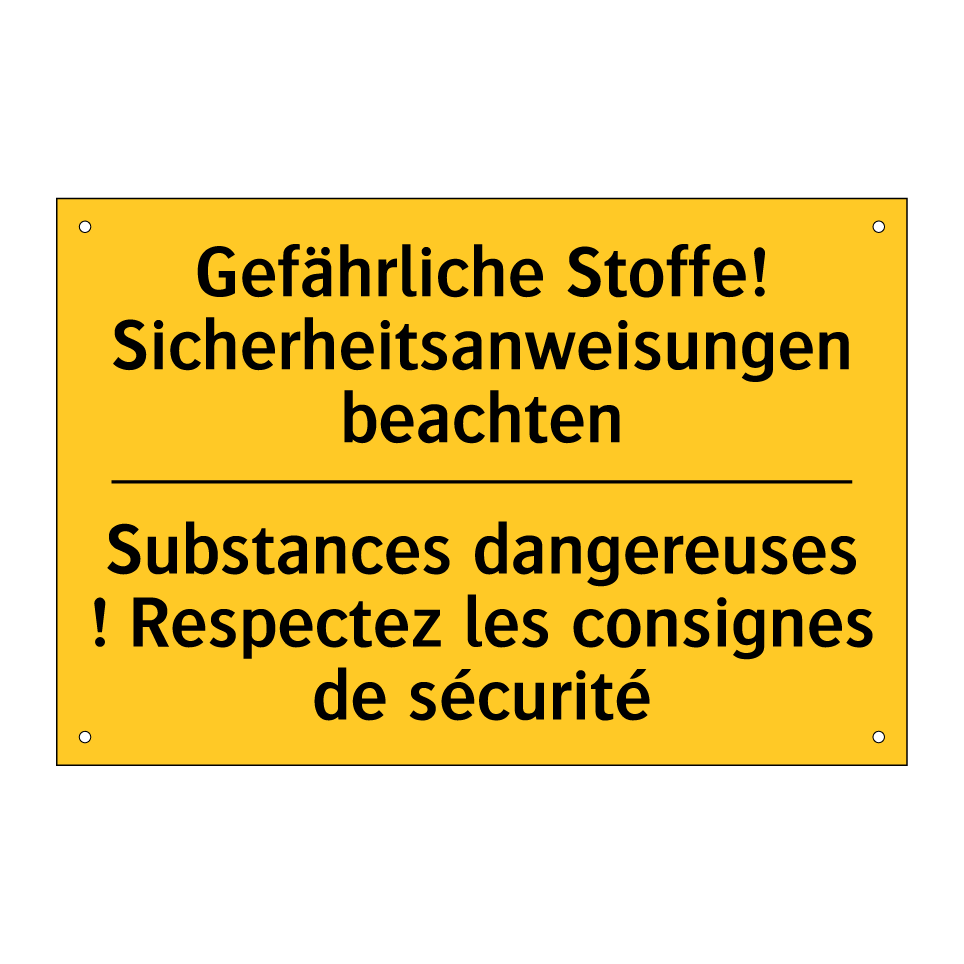Gefährliche Stoffe! Sicherheitsanweisungen /.../ - Substances dangereuses ! Respectez /.../