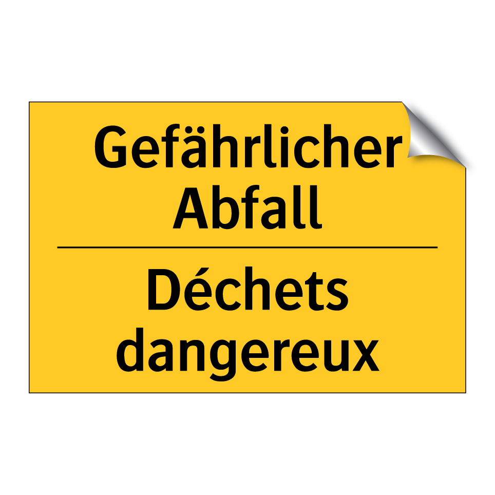 Gefährlicher Abfall - Déchets dangereux
