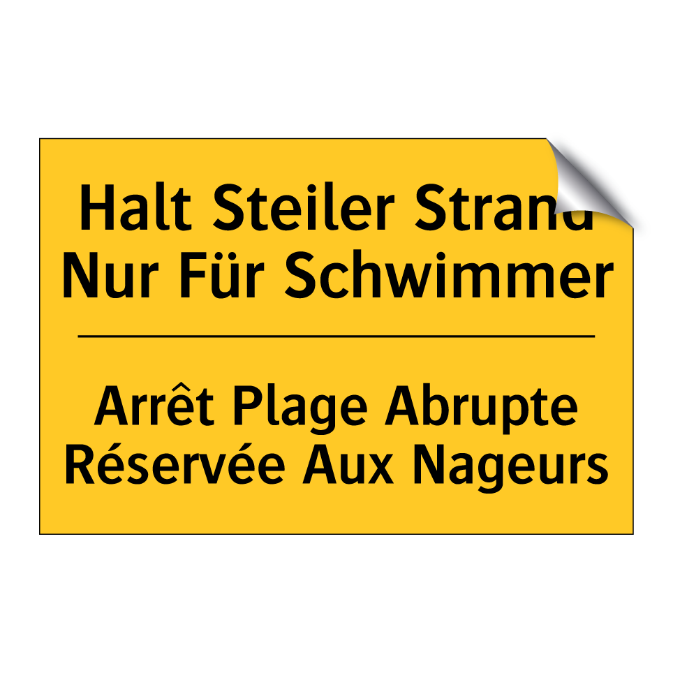 Halt Steiler Strand Nur Für Schwimmer /.../ - Arrêt Plage Abrupte Réservée Aux /.../