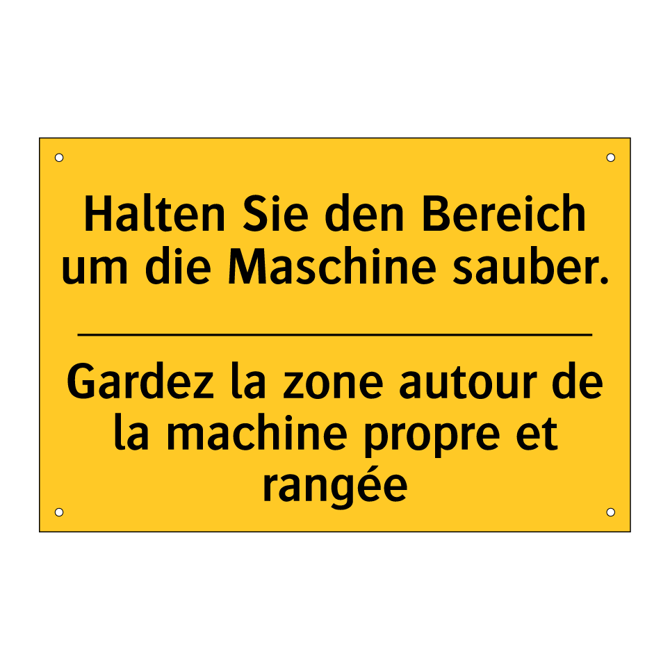 Halten Sie den Bereich um die /.../ - Gardez la zone autour de la machine /.../
