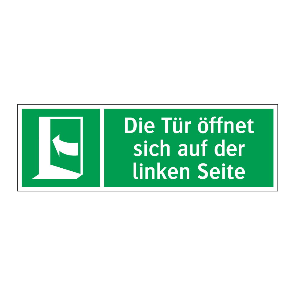 Die Tür öffnet sich auf der linken Seite