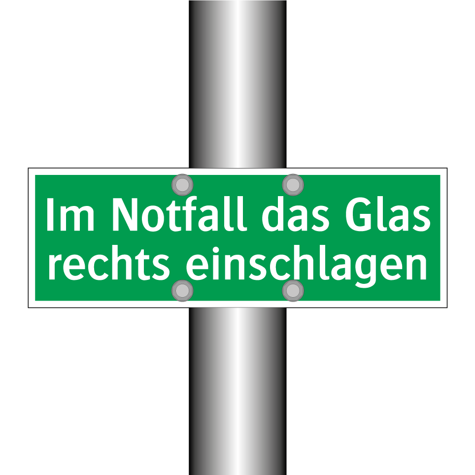 Im Notfall das Glas rechts einschlagen