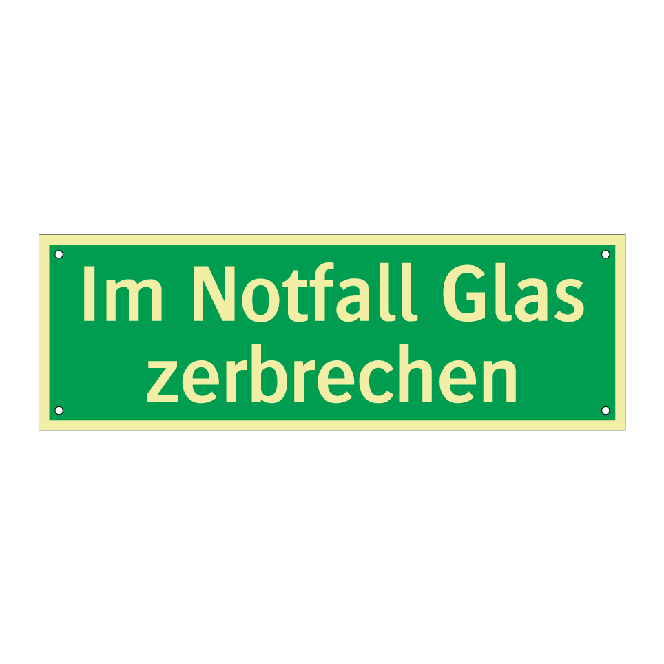 Im Notfall Glas zerbrechen