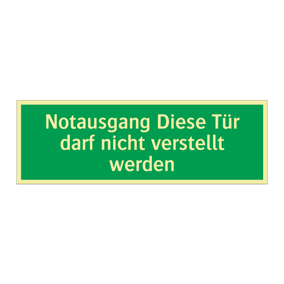 Notausgang Diese Tür darf nicht verstellt werden