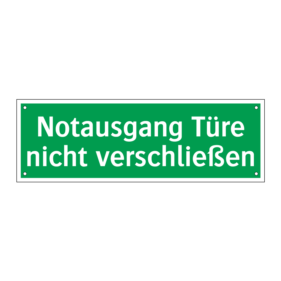 Notausgang Türe nicht verschließen