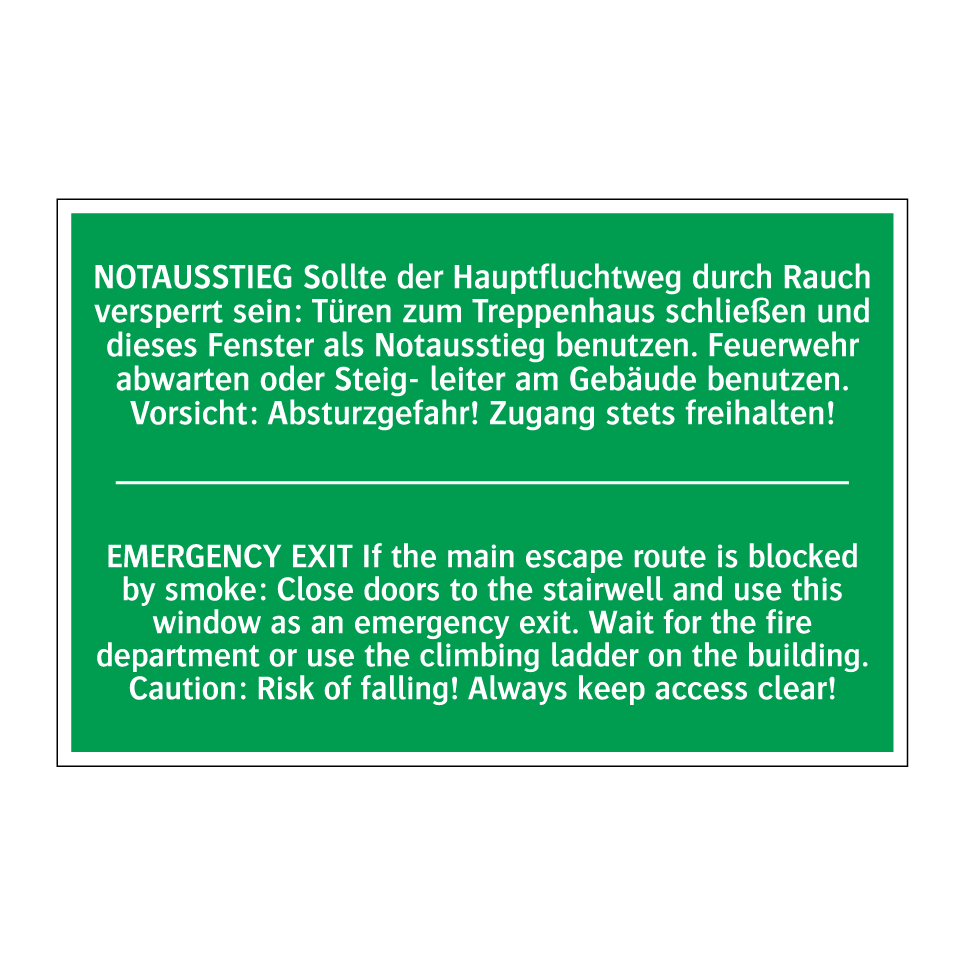 NOTAUSSTIEG Sollte der Hauptfluchtweg /.../ - EMERGENCY EXIT If the main escape /.../