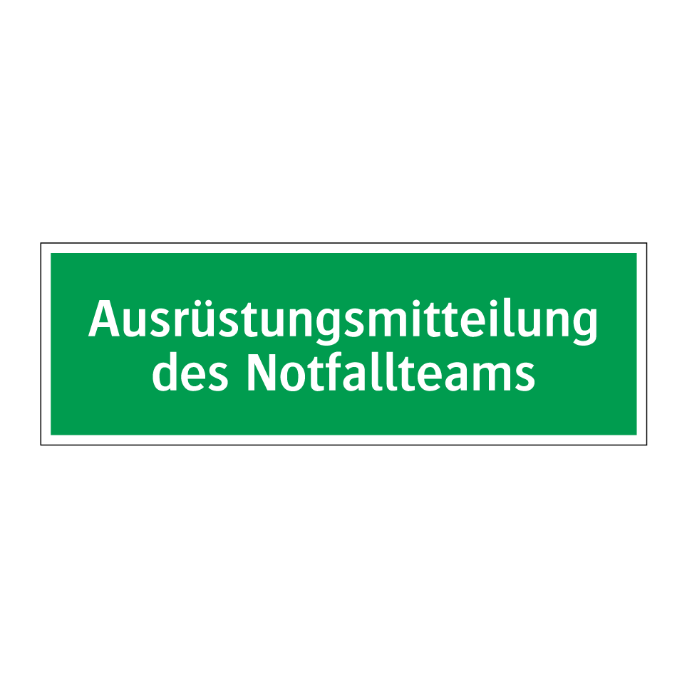 Ausrüstungsmitteilung des Notfallteams