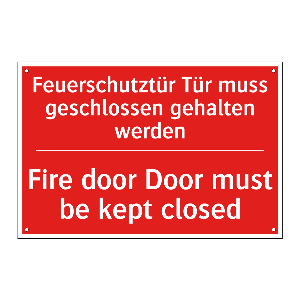 Feuerschutztür Tür muss geschlossen /.../ - Fire door Door must be kept closed/.../