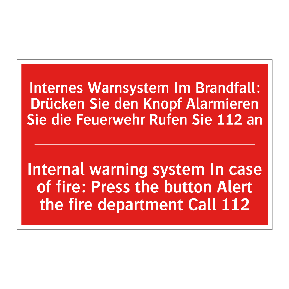 Internes Warnsystem Im Brandfall: /.../ - Internal warning system In case /.../