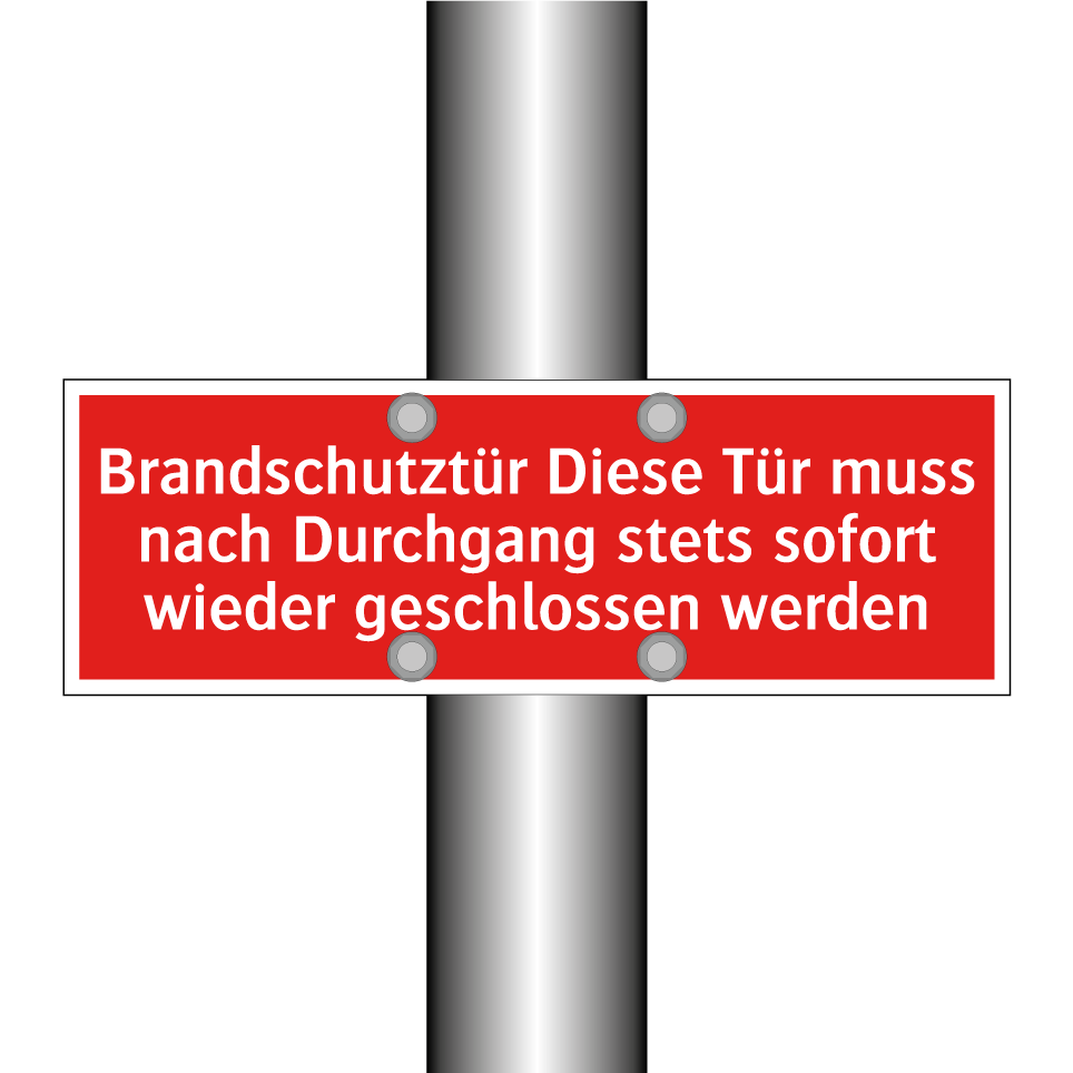 Brandschutztür Diese Tür muss nach Durchgang stets sofort wieder geschlossen werden