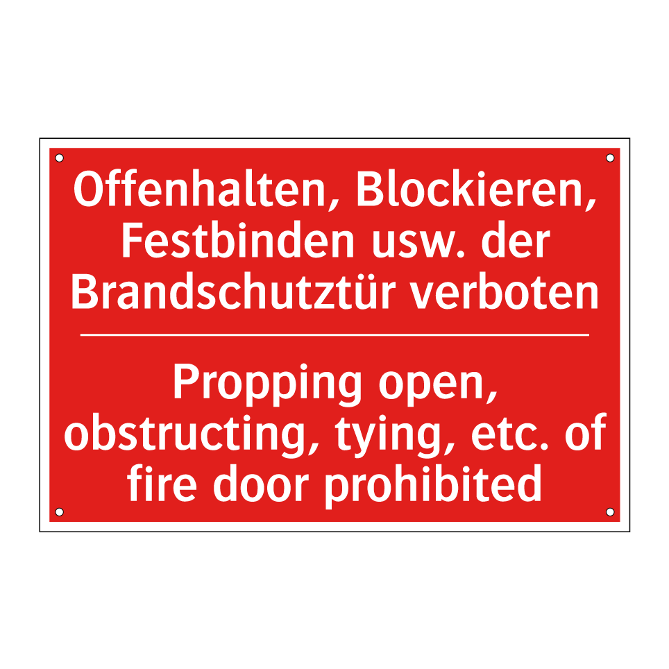 Offenhalten, Blockieren, Festbinden /.../ - Propping open, obstructing, tying, /.../