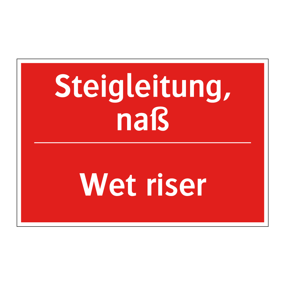 Steigleitung, naß - Wet riser