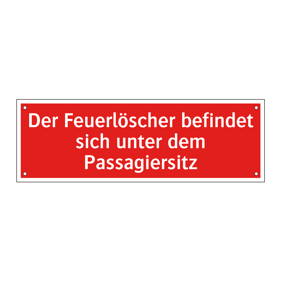 Der Feuerlöscher befindet sich unter dem Passagiersitz