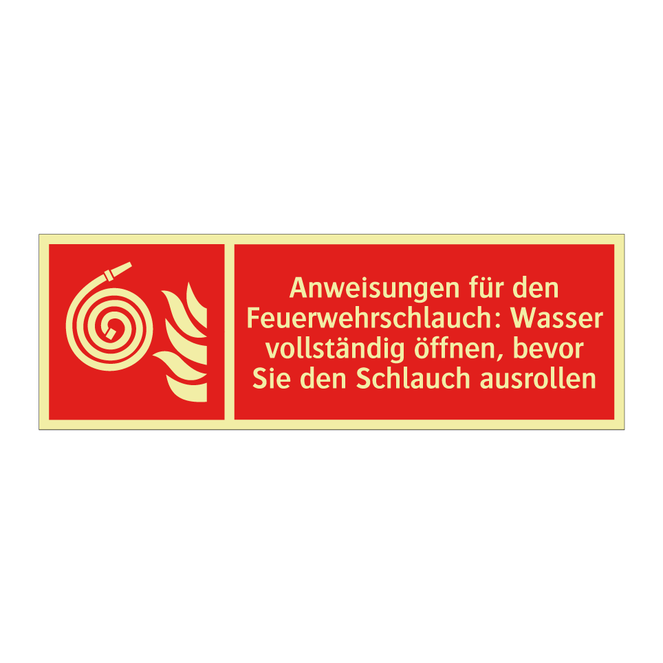 Anweisungen für den Feuerwehrschlauch: Wasser vollständig öffnen, bevor Sie den Schlauch ausrollen