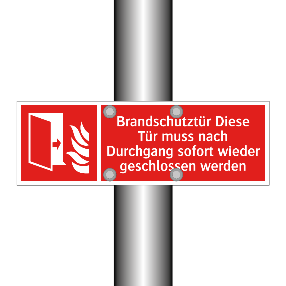 Brandschutztür Diese Tür muss nach Durchgang sofort wieder geschlossen werden