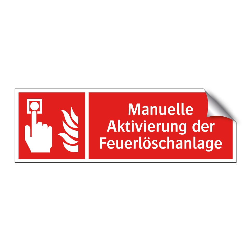 Manuelle Aktivierung der Feuerlöschanlage