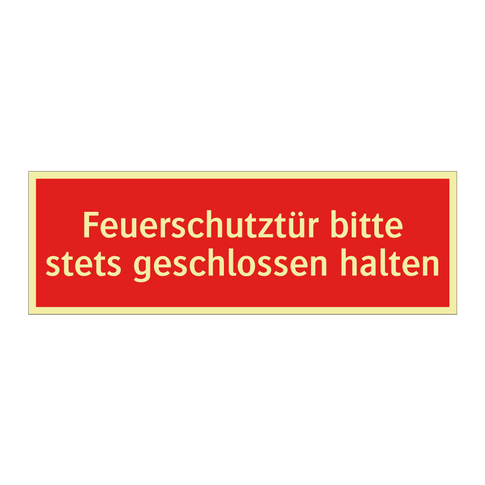 Feuerschutztür bitte stets geschlossen halten