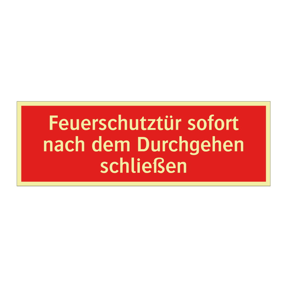 Feuerschutztür sofort nach dem Durchgehen schließen