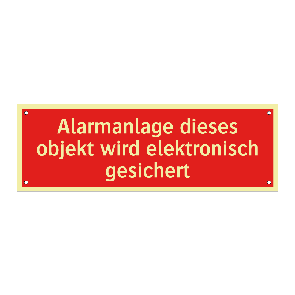 Alarmanlage dieses objekt wird elektronisch gesichert