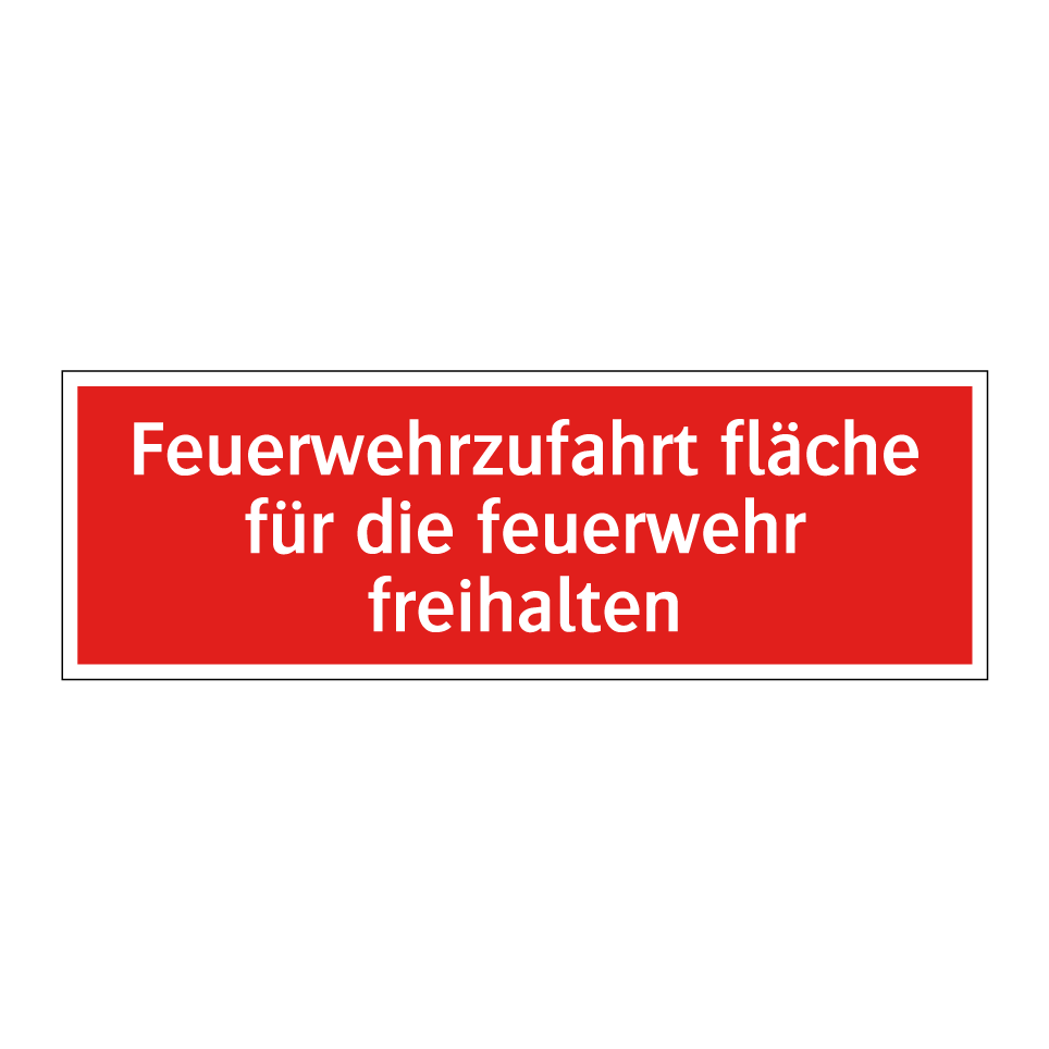 Feuerwehrzufahrt fläche für die feuerwehr freihalten