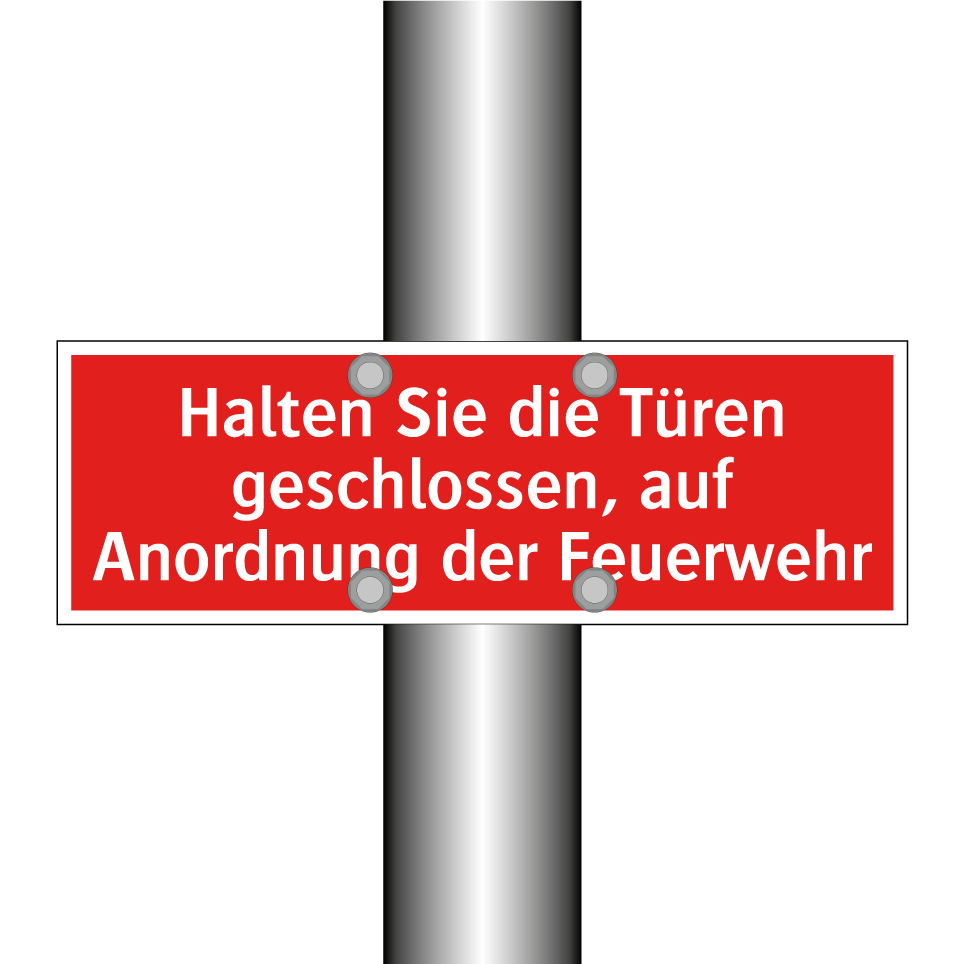 Halten Sie die Türen geschlossen, auf Anordnung der Feuerwehr