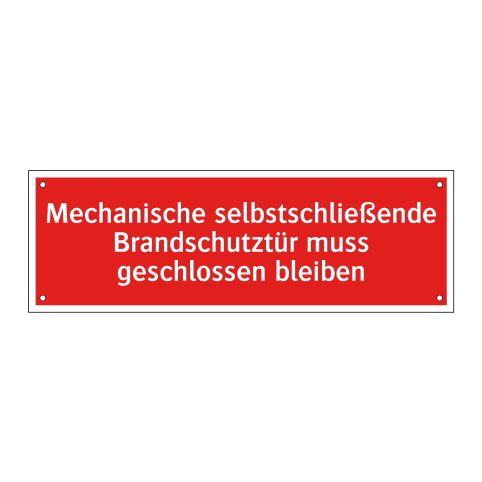 Mechanische selbstschließende Brandschutztür muss geschlossen bleiben