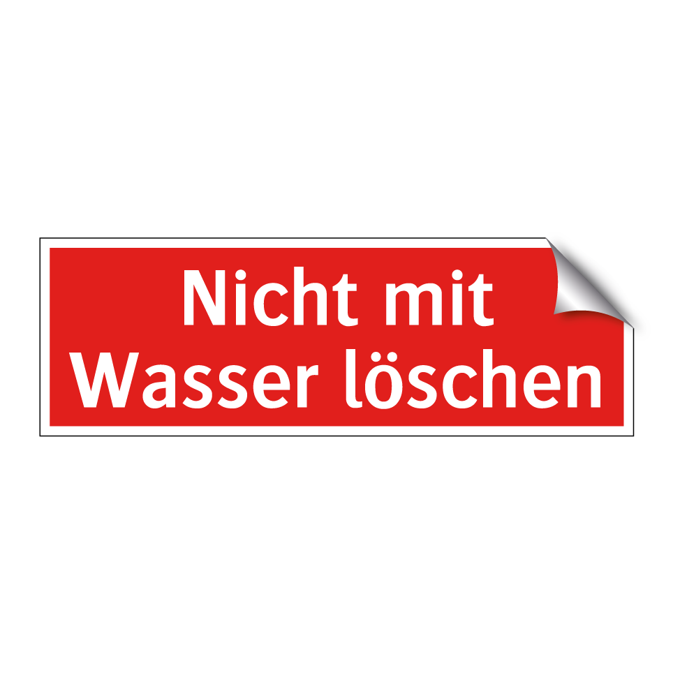 Nicht mit Wasser löschen