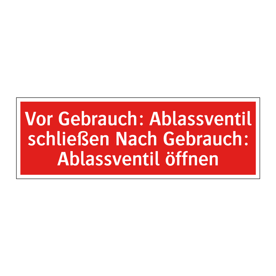 Vor Gebrauch: Ablassventil schließen Nach Gebrauch: Ablassventil öffnen