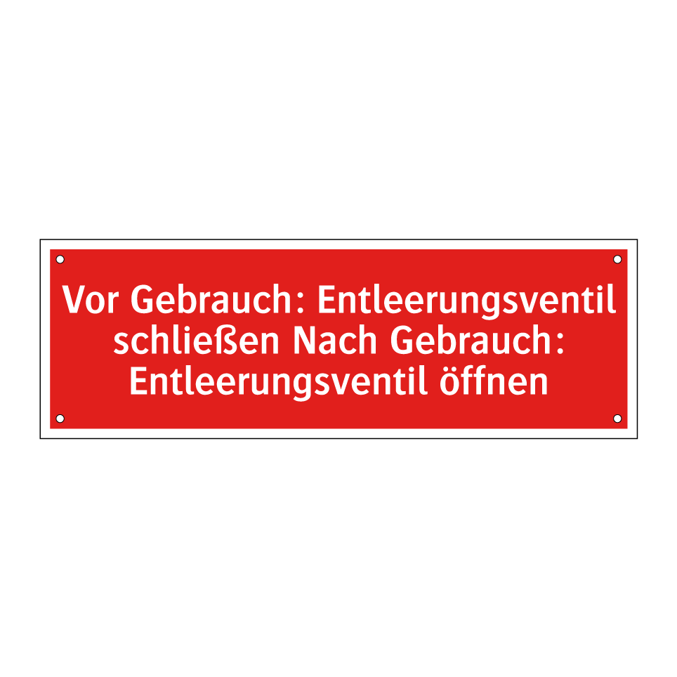 Vor Gebrauch: Entleerungsventil schließen Nach Gebrauch: Entleerungsventil öffnen