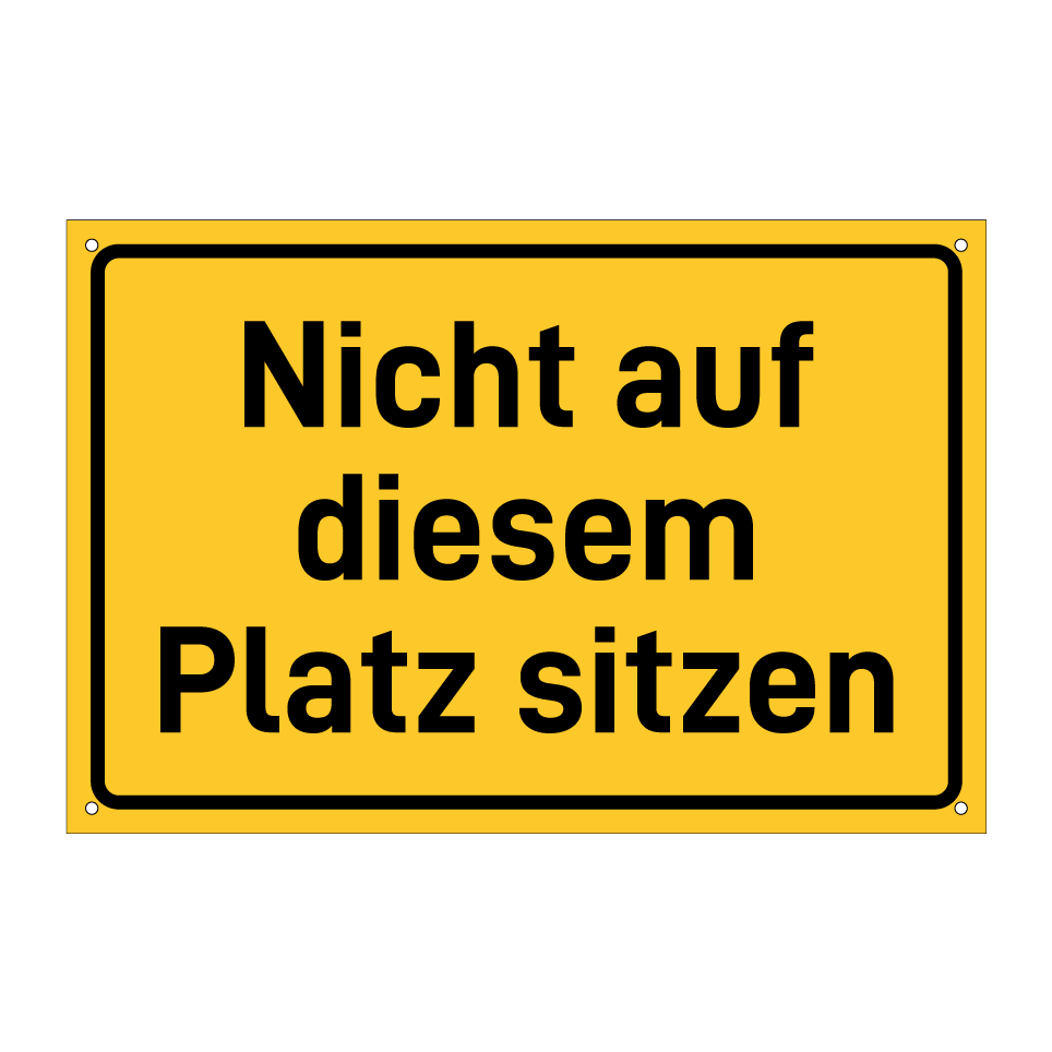Nicht auf diesem Platz sitzen