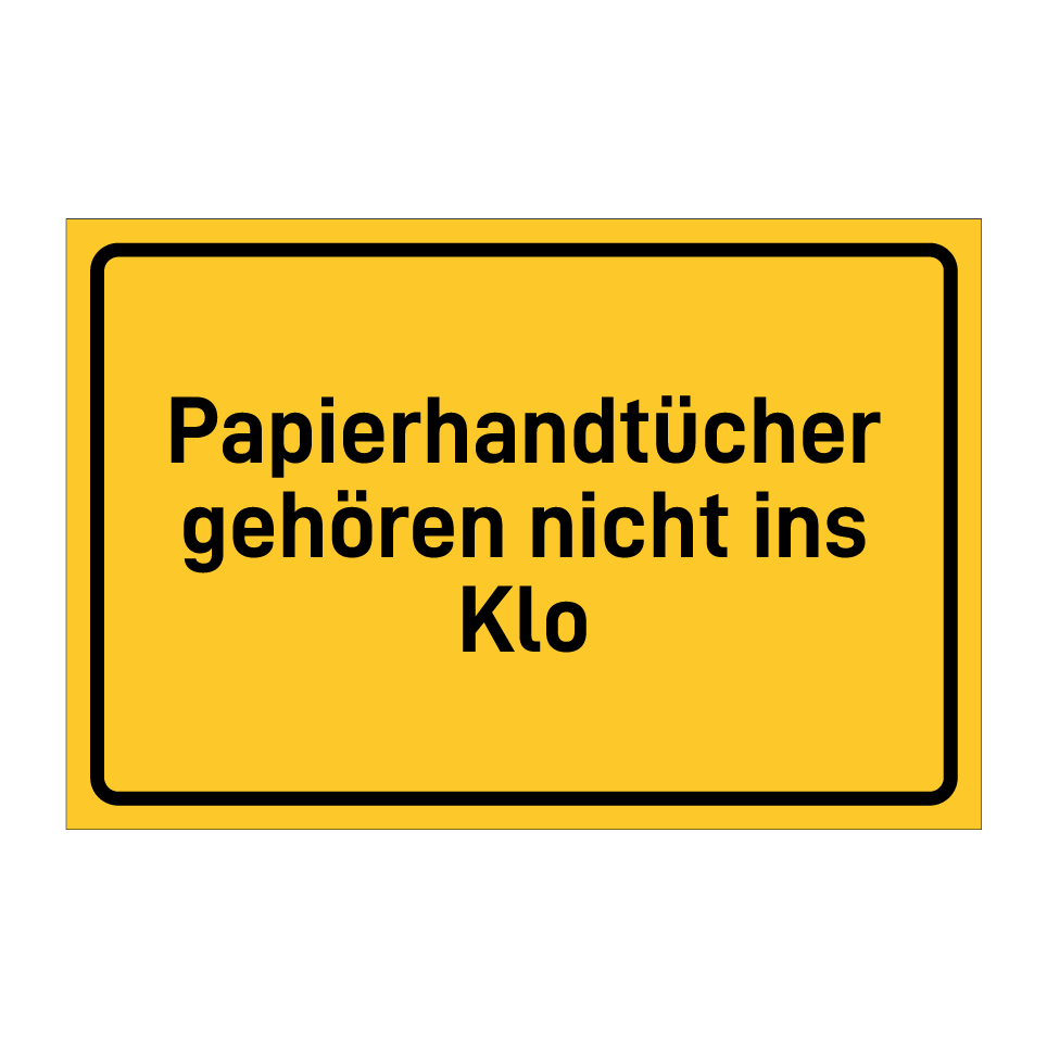 Papierhandtücher gehören nicht ins Klo