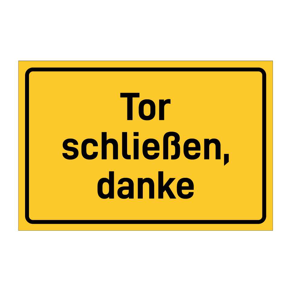 Tor schließen, danke