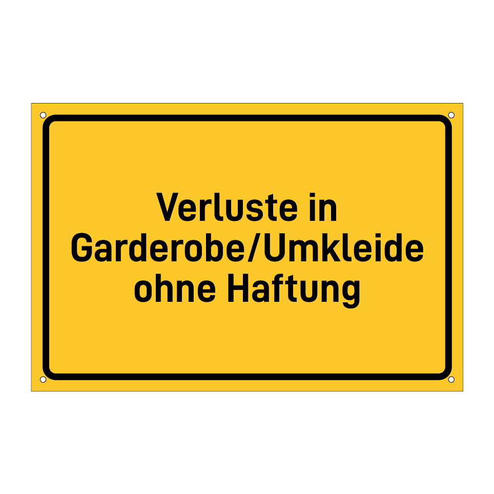 Verluste in Garderobe/Umkleide ohne Haftung