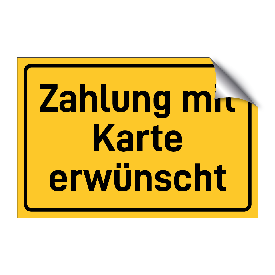 Zahlung mit Karte erwünscht
