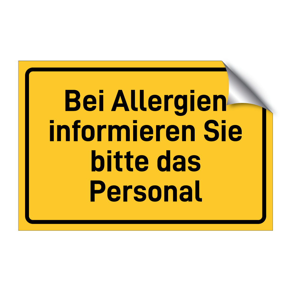 Bei Allergien informieren Sie bitte das Personal