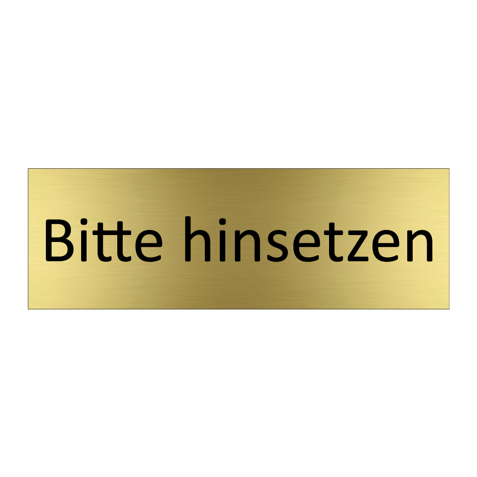 Bitte hinsetzen