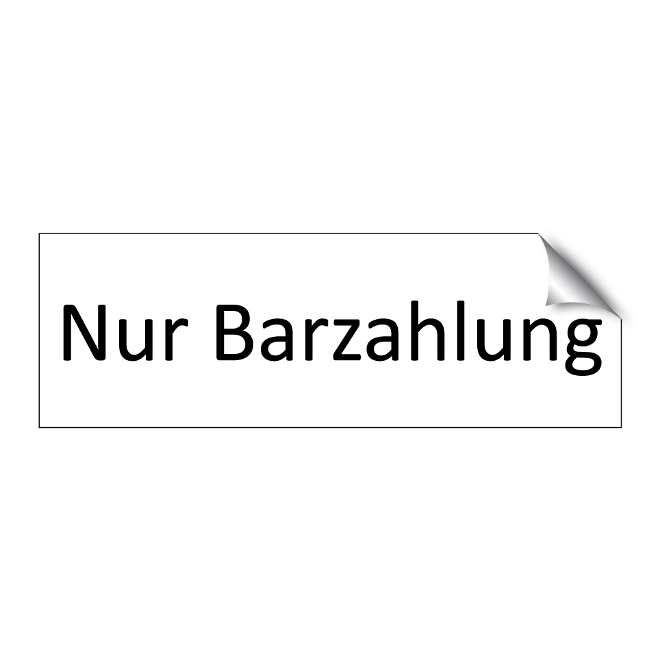 Nur Barzahlung