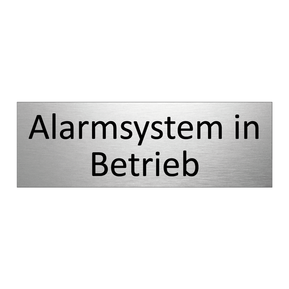 Alarmsystem in Betrieb
