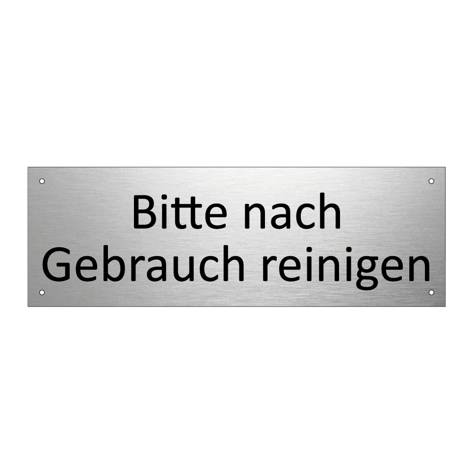 Bitte nach Gebrauch reinigen