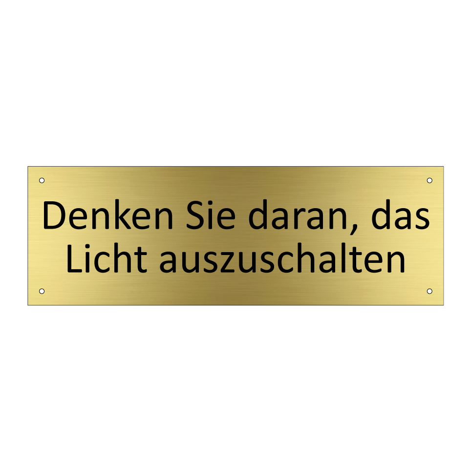Denken Sie daran, das Licht auszuschalten