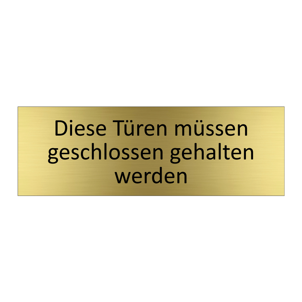 Diese Türen müssen geschlossen gehalten werden