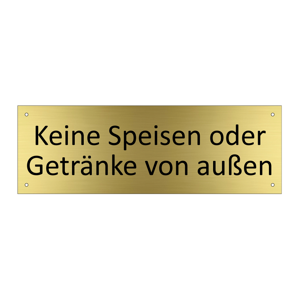 Keine Speisen oder Getränke von außen