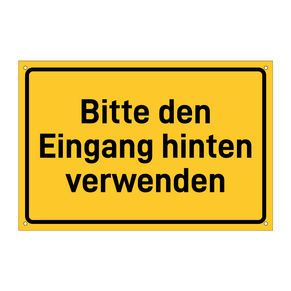Bitte den Eingang hinten verwenden