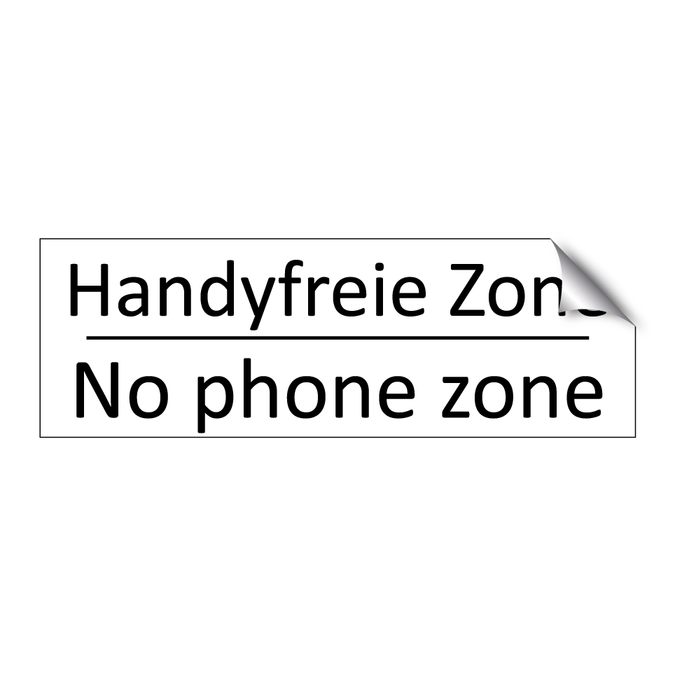 Handyfreie Zone - No phone zone