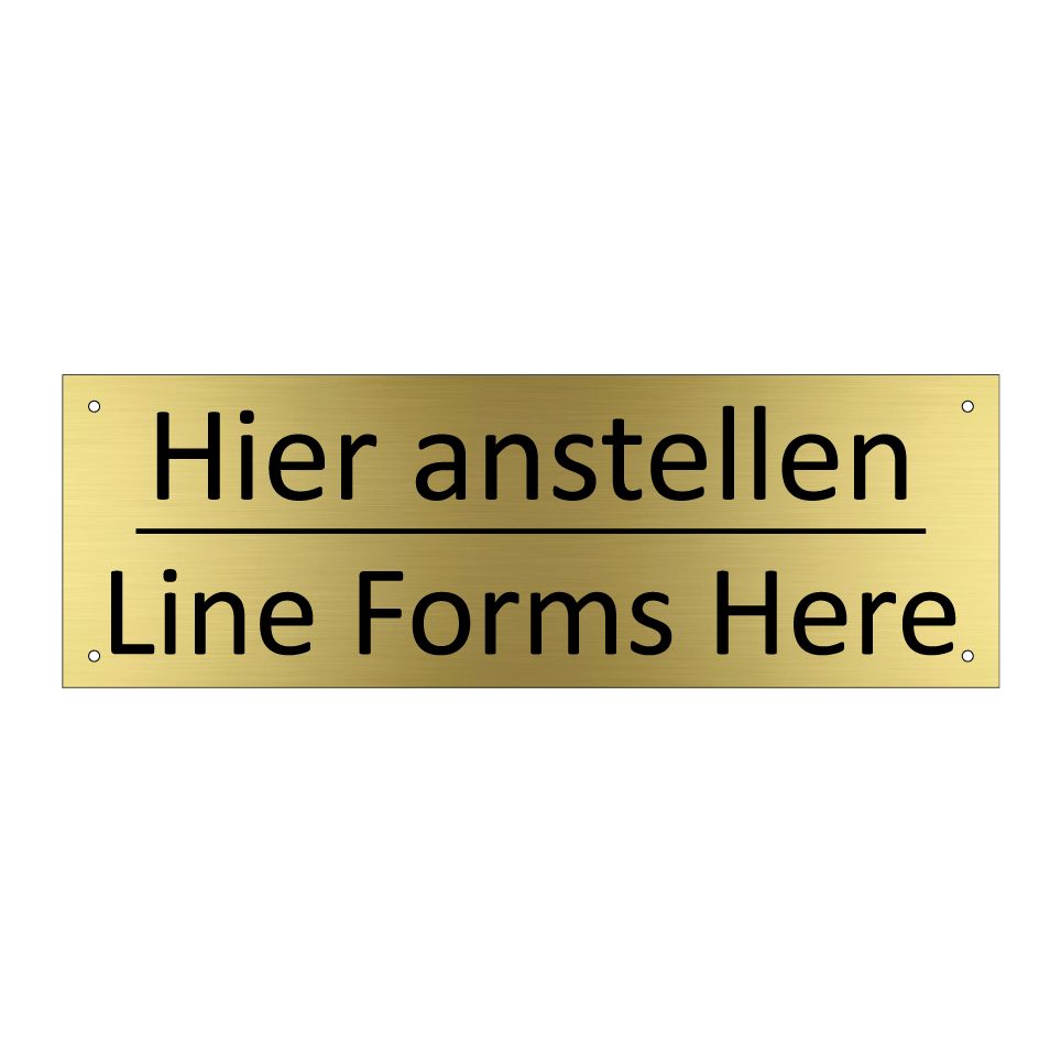 Hier anstellen - Line Forms Here