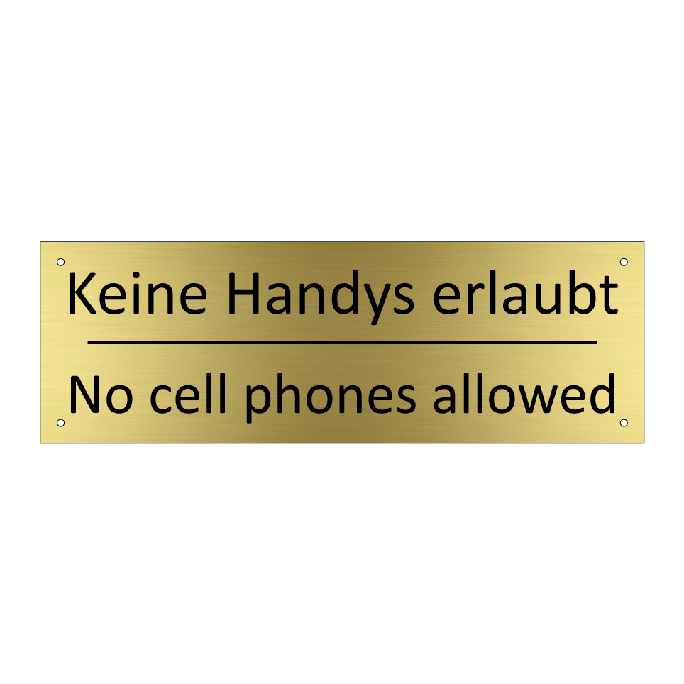 Keine Handys erlaubt - No cell phones allowed