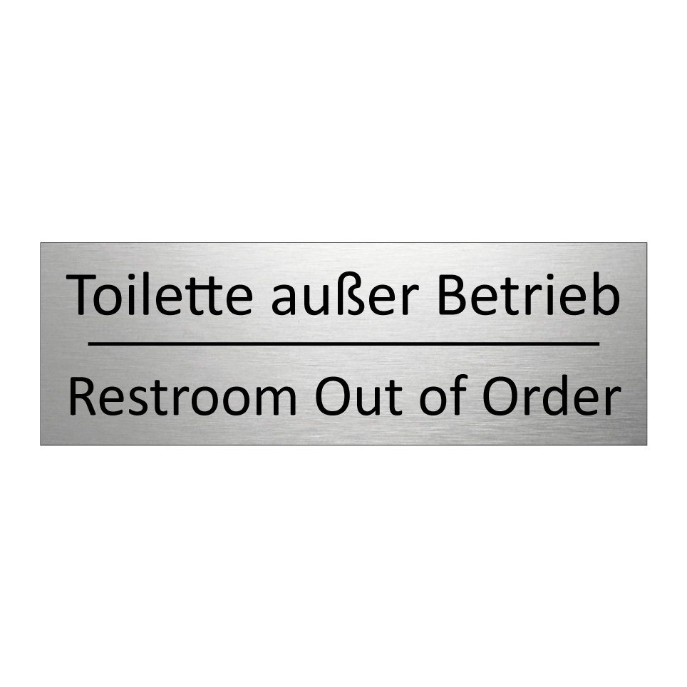 Toilette außer Betrieb - Restroom Out of Order